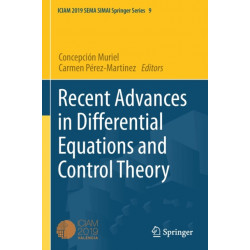 Recent Advances in Differential Equations and Control Theory