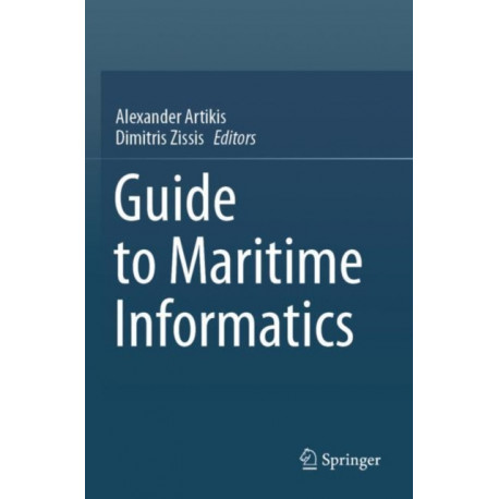 Guide to Maritime Informatics