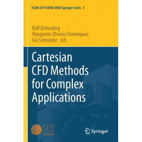 Cartesian CFD Methods for Complex Applications