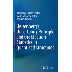 Heisenberg’s Uncertainty Principle and the Electron Statistics in Quantized Structures