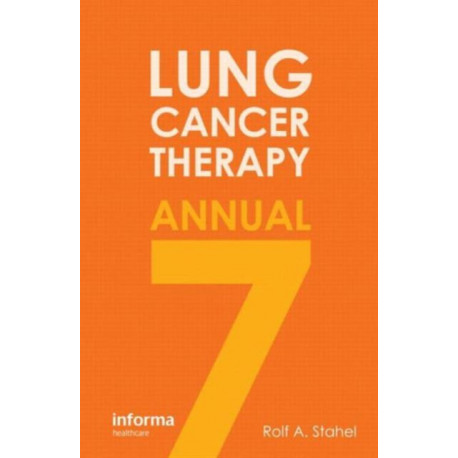 Lung Cancer Therapy Annual 7