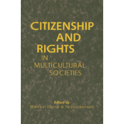 Citizenship and Rights in Multicultural Societies