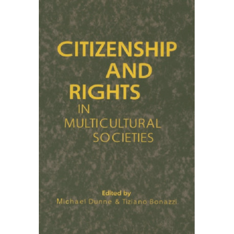 Citizenship and Rights in Multicultural Societies