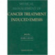 Medical Management of Cancer-treatment Induced Emesis