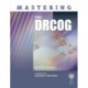 Mastering the DRCOG