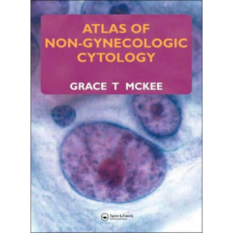 Atlas of Non-Gynecologic Cytology