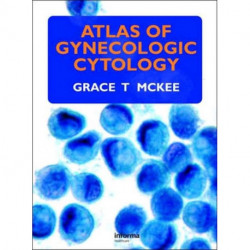 Atlas of Gynecologic Cytology