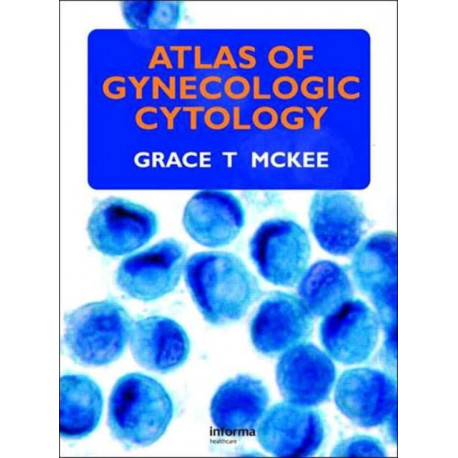 Atlas of Gynecologic Cytology