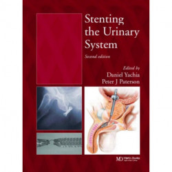 Stenting the Urinary System