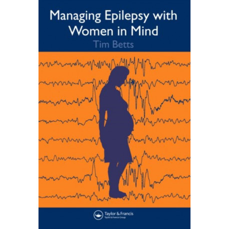 Managing Epilepsy with Women in Mind