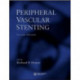 Peripheral Vascular Stenting, Second Edition