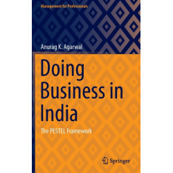 Doing Business in India: The PESTEL Framework