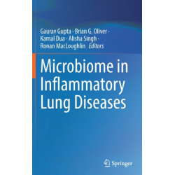 Microbiome in Inflammatory Lung Diseases