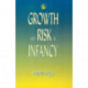 Growth and Risk in Infancy