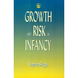 Growth and Risk in Infancy
