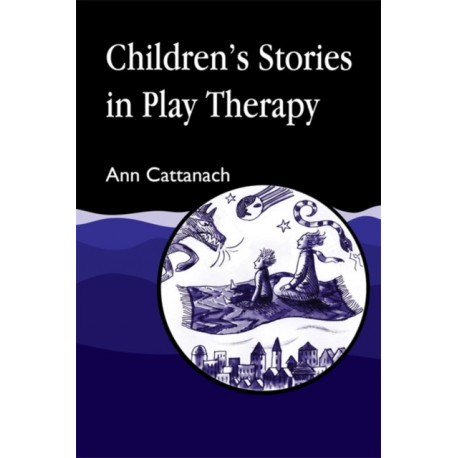 Children's Stories in Play Therapy