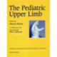The Pediatric Upper Limb: Published in association with the Federation of European Societies for Surgery of the Hand