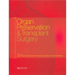 Organ Preservation and Transplant Surgery