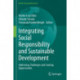Integrating Social Responsibility and Sustainable Development: Addressing Challenges and Creating Opportunities