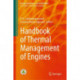 Handbook of Thermal Management of Engines