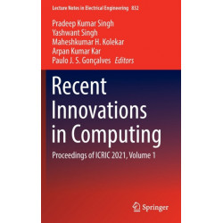 Recent Innovations in Computing: Proceedings of ICRIC 2021, Volume 1