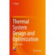 Thermal System Design and Optimization