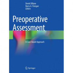 Preoperative Assessment: A Case-Based Approach