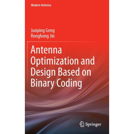 Antenna Optimization and Design Based on Binary Coding