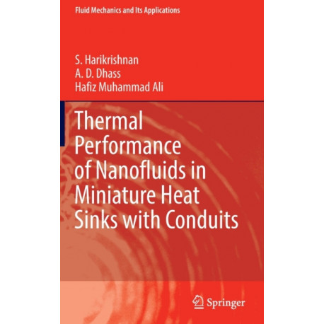 Thermal Performance of Nanofluids in Miniature Heat Sinks with Conduits