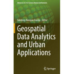 Geospatial Data Analytics and Urban Applications