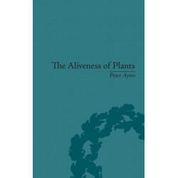 The Aliveness of Plants: The Darwins at the Dawn of Plant Science