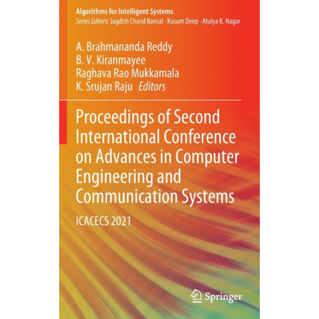 Proceedings of Second International Conference on Advances in Computer Engineering and Communication Systems: ICACECS 2021