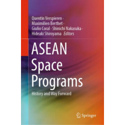 ASEAN Space Programs: History and Way Forward