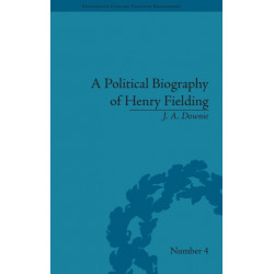 A Political Biography of Henry Fielding