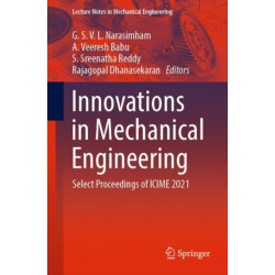 Innovations in Mechanical Engineering: Select Proceedings of ICIME 2021