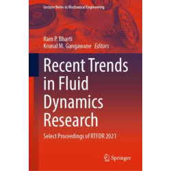 Recent Trends in Fluid Dynamics Research: Select Proceedings of RTFDR 2021
