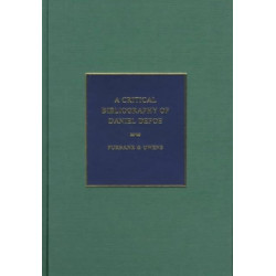 A Critical Bibliography of Daniel Defoe