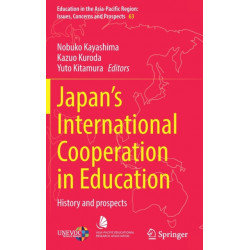 Japan’s International Cooperation in Education: History and Prospects