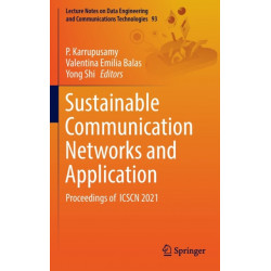 Sustainable Communication Networks and Application: Proceedings of  ICSCN 2021