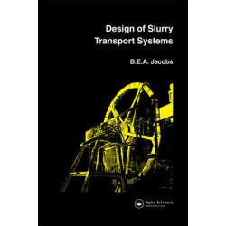 Design of Slurry Transport Systems