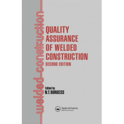 Quality Assurance of Welded Construction