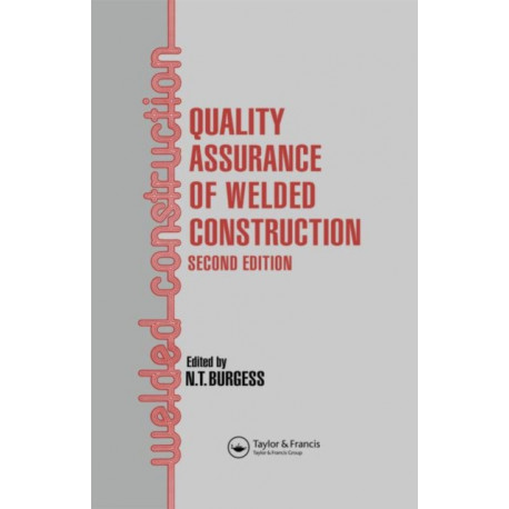 Quality Assurance of Welded Construction