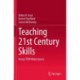 Teaching 21st Century Skills: Using STEM Makerspaces