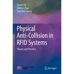 Physical Anti-Collision in RFID Systems: Theory and Practice