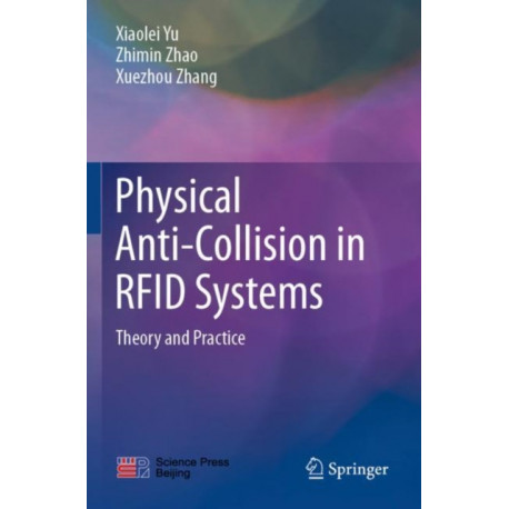 Physical Anti-Collision in RFID Systems: Theory and Practice