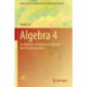 Algebra 4: Lie Algebras, Chevalley Groups, and Their Representations