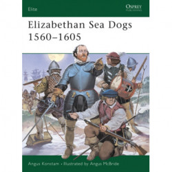 Elizabethan Sea Dogs 1560–1605