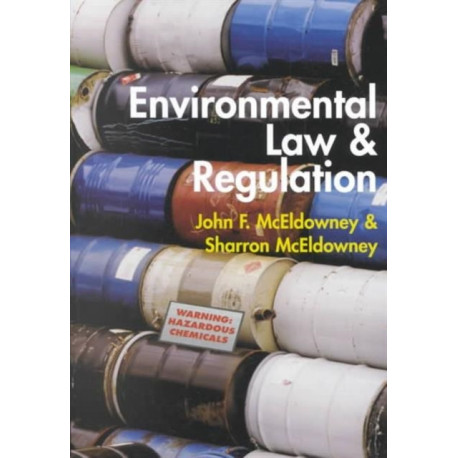 Environmental Law and Regulation