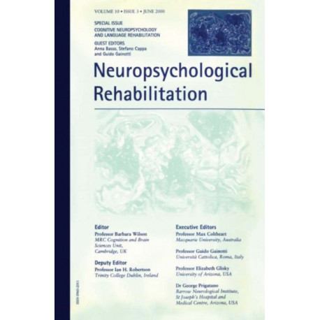 Cognitive Neuropsychology and Language Rehabilitation: A Special Issue of Neuropsychological Rehabilitation