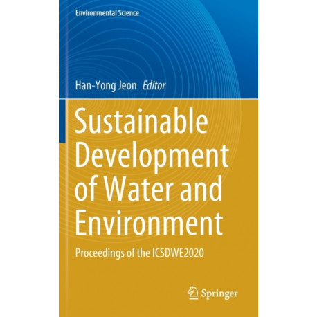 Sustainable Development of Water and Environment: Proceedings of the ICSDWE2020